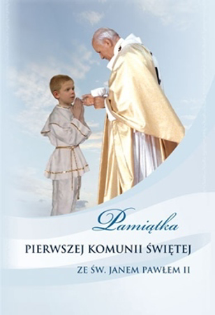 Pamiątka Pierwszej Komunii Świętej ze św. Janem Pawłem II - dla chłopca
