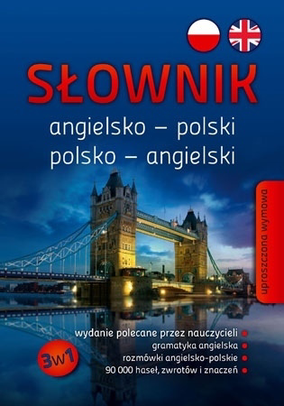 Słownik angielsko-polski, polsko-angielski 3w1 (SP/liceum/technikum) : Podręczniki szkolne