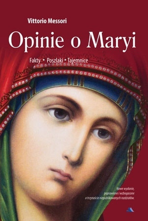 Opinie o Maryi. Fakty, poszlaki, tajemnice - Vittorio Messori : Biografia