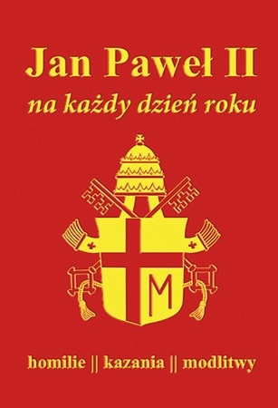 Jan Paweł II na każdy dzień roku - Św. Jan Paweł II