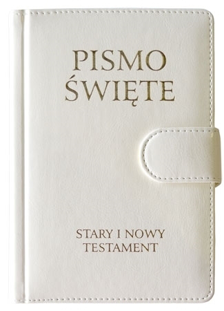Pismo Święte Stary i Nowy Testament. Biblia Poznańska