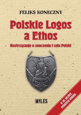 Polskie Logos a Ethos - Feliks Koneczny