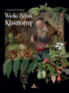 Wielki zielnik klasztorny - Herman-Josef Weidinger : Ziołolecznictwo : Atlasy ziołolecznicze