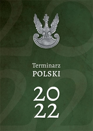 Terminarz polski 2022. Kalendarz historyczny - Joanna Wieliczka-Szarkowa