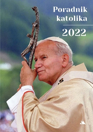 Poradnik katolika 2022 - Jan Paweł II - Kalendarz
