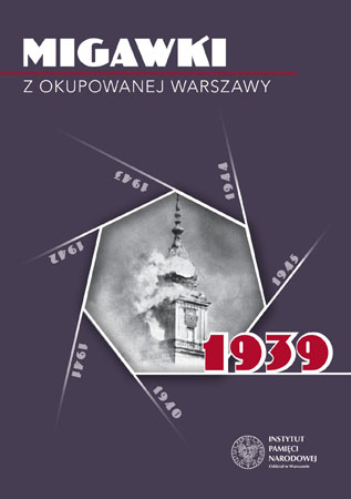 Migawki z okupowanej Warszawy. 1939 - Robert Spałek