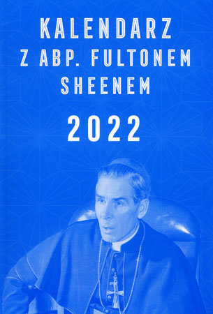 Kalendarz z abp. Fultonem Sheenem 2022