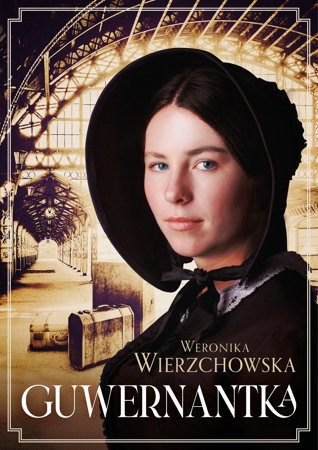 Guwernantka - Weronika Wierzchowska 