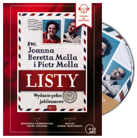 Listy św. Joanna Beretta Molla i Piotr Molla. Wydanie pełne jubileuszowe. Audiobook