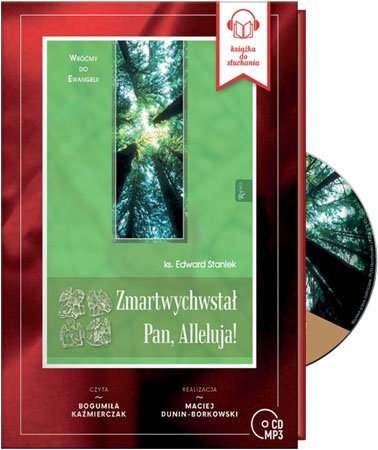 Zmartwychwstał Pan, Alleluja! Audiobook CD - Ks. Edward Staniek
