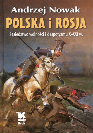Polska i Rosja - Andrzej Nowak