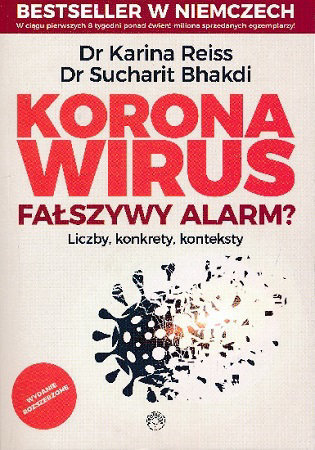Koronawirus. Fałszywy alarm? - Dr Karina Reiss, Dr Sucharit Bhakdi 