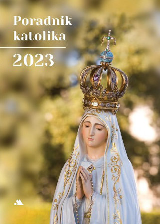 Poradnik katolika 2023. Matka Boża Fatimska