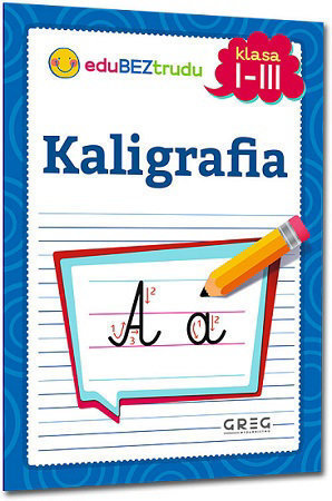 Kaligrafia - klasy 1-3