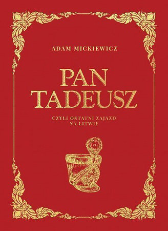 Pan Tadeusz - Adam Mickiewicz, ilustr. Michał E. Andriolli