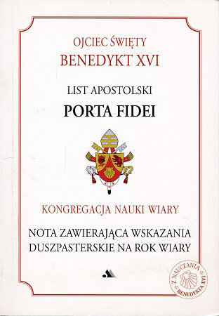 List apostolski Porta Fidei - Ojciec święty Benedykt XVI