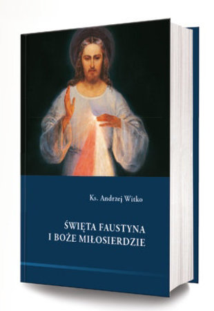 Picture of Święta Faustyna i Boże Miłosierdzie