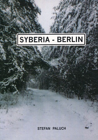 Syberia - Berlin - Stefan Paluch