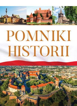 Pomniki historii - Monika Karolczuk : Album historyczny