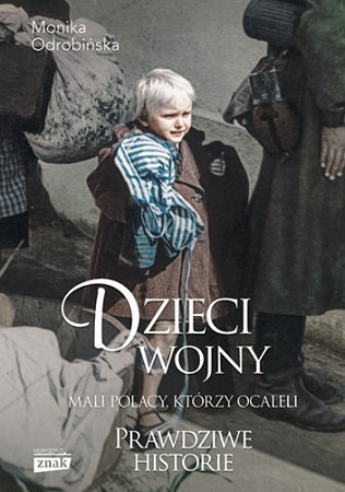 Dzieci wojny - Monika Odrobińska