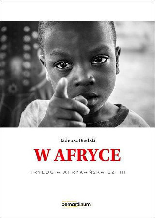 W Afryce - Tadeusz Biedzki