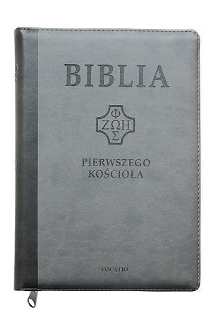 Biblia pierwszego Kościoła - okładka szara
