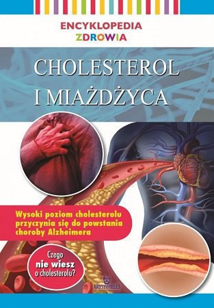 Cholesterol i miażdżyca