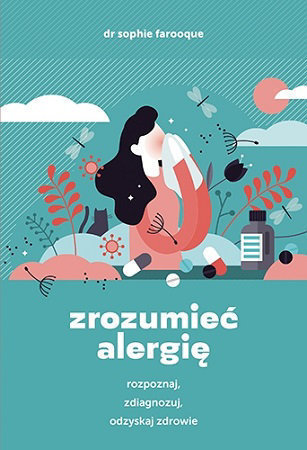 Zrozumieć alergię - Sophie Farooque