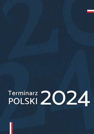 Terminarz Polski 2024 - Joanna Wieliczka-Szarkowa