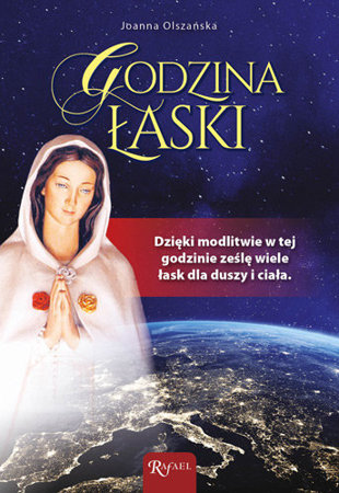 Godzina Łaski - Joanna Olszańska